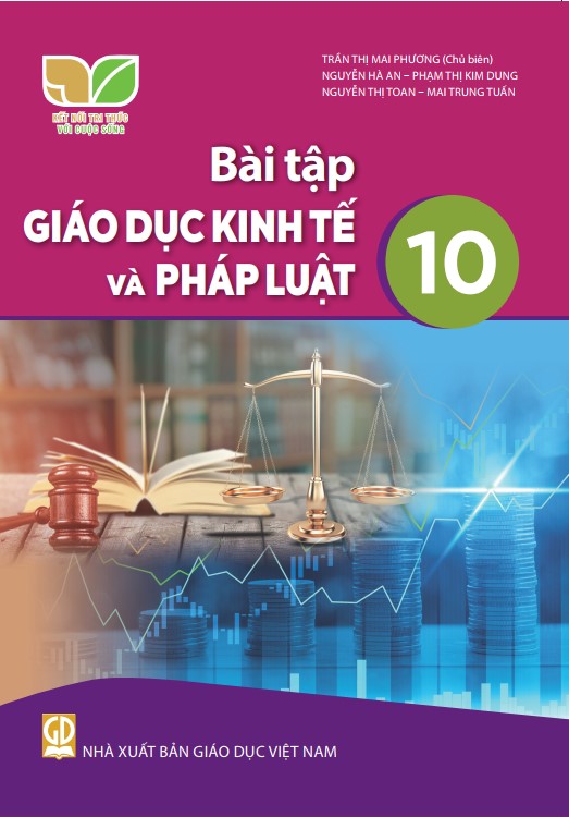 Bài tập Giáo dục Kinh tế và Pháp luật 10