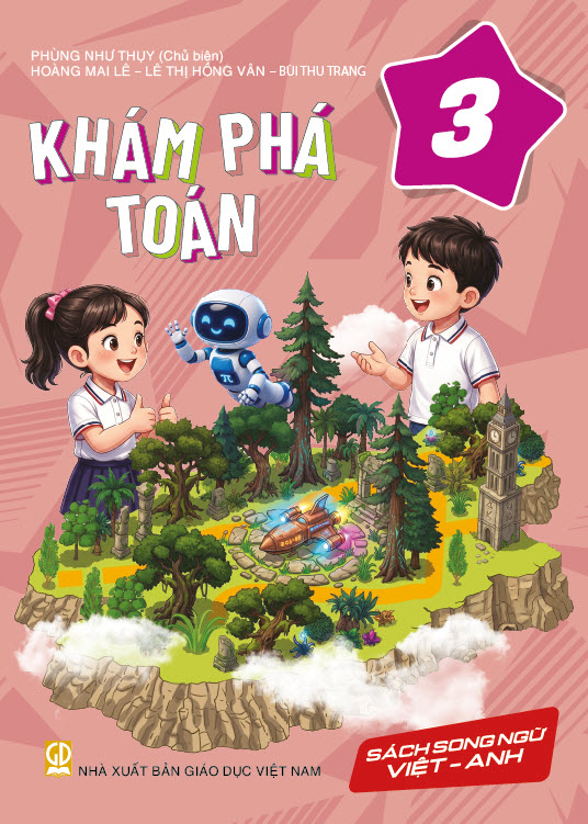 Khám phá Toán lớp 3 song ngữ Việt Anh